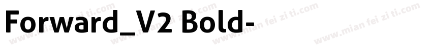 Forward_V2 Bold字体转换
